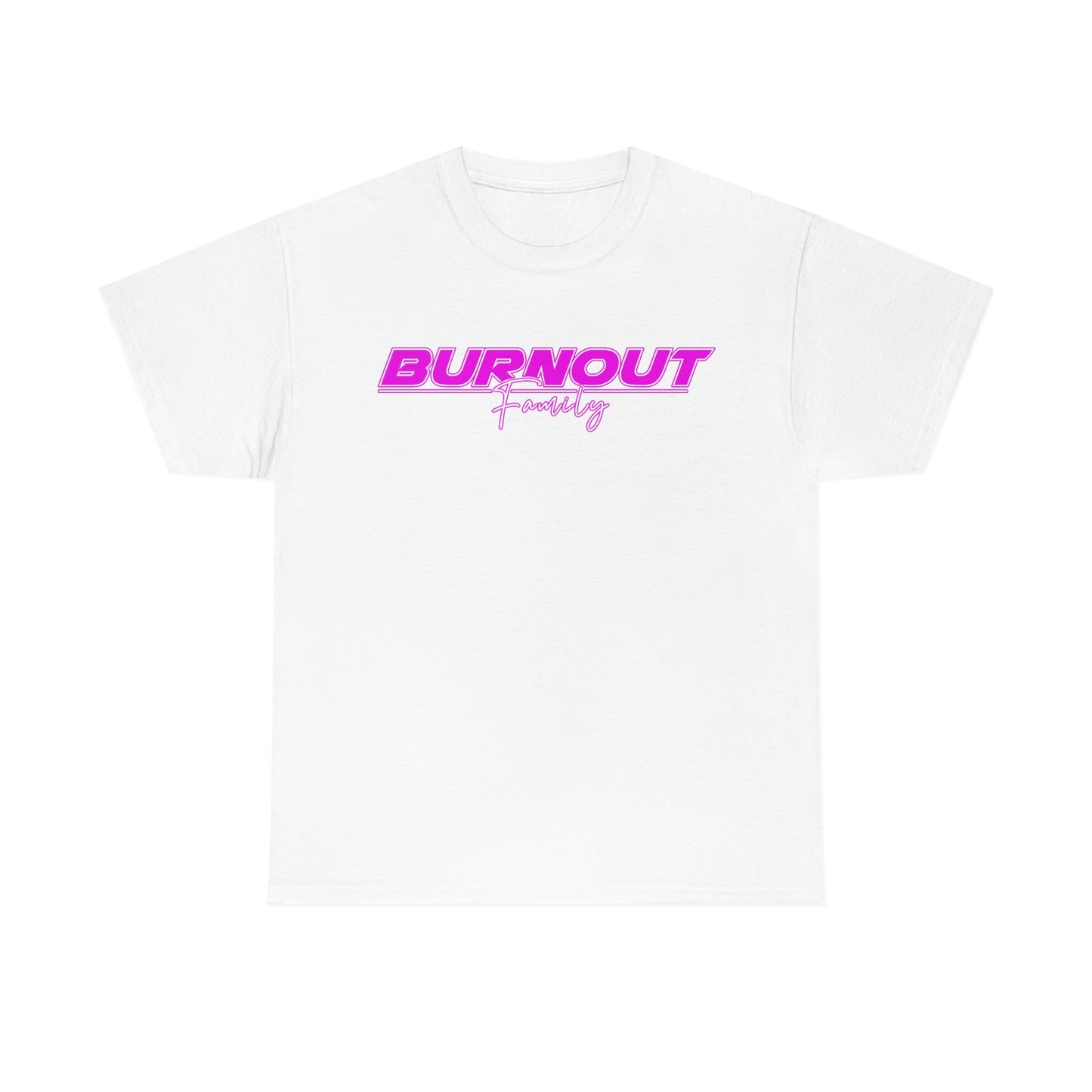 Burnout Family - HOT PINK