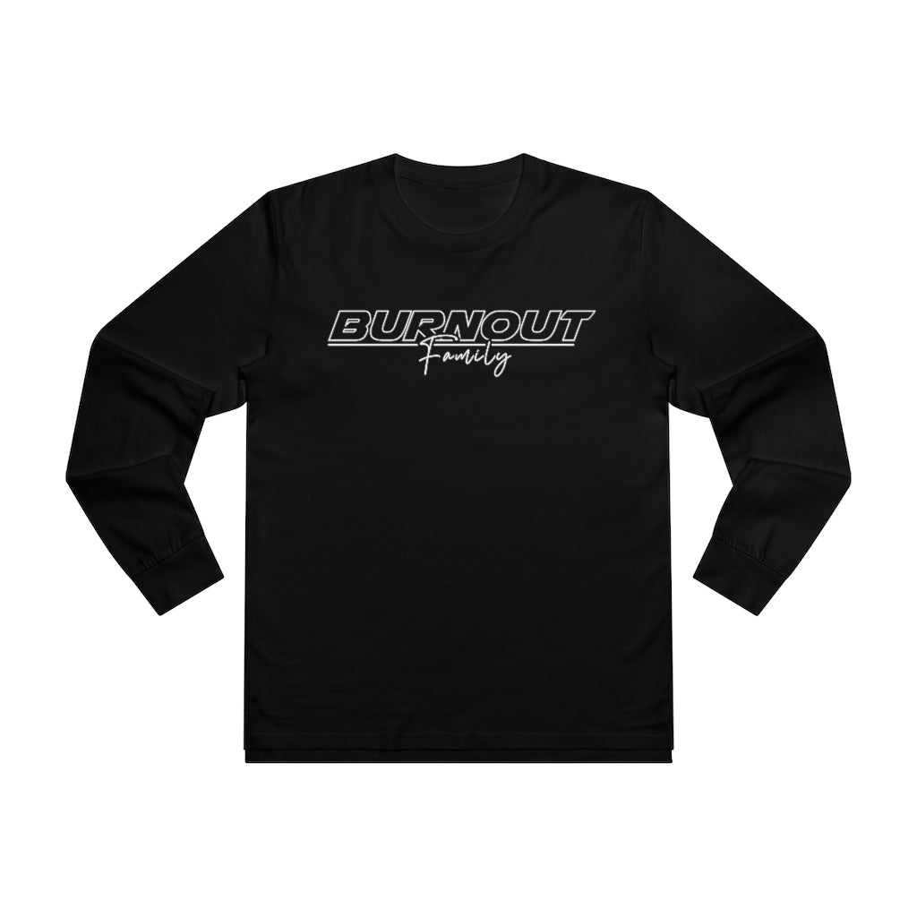 LONG SLEEVE - Burnout Family - WHITE LOGO